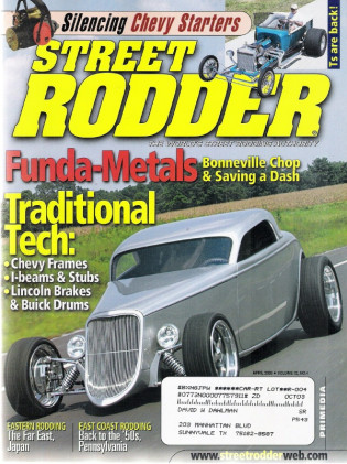 STREET RODDER 2003 APR - SHIM A GM STARTER, RUSTY DASH SAVED, CHOP-A-TOP